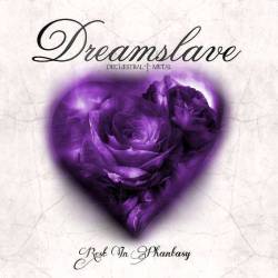 Dreamslave (FRA) : Rest in Phantasy